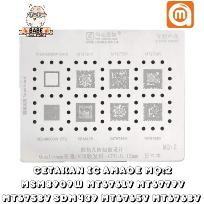 PLAT CETAKAN IC BGA MQ 2 ORIGINAL AMAOE MQ2 SDM439 MT6761V