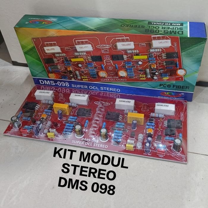 Kit Modul Driver Power Amplifier Stereo OCL DMS098 DMS 098 Platinum