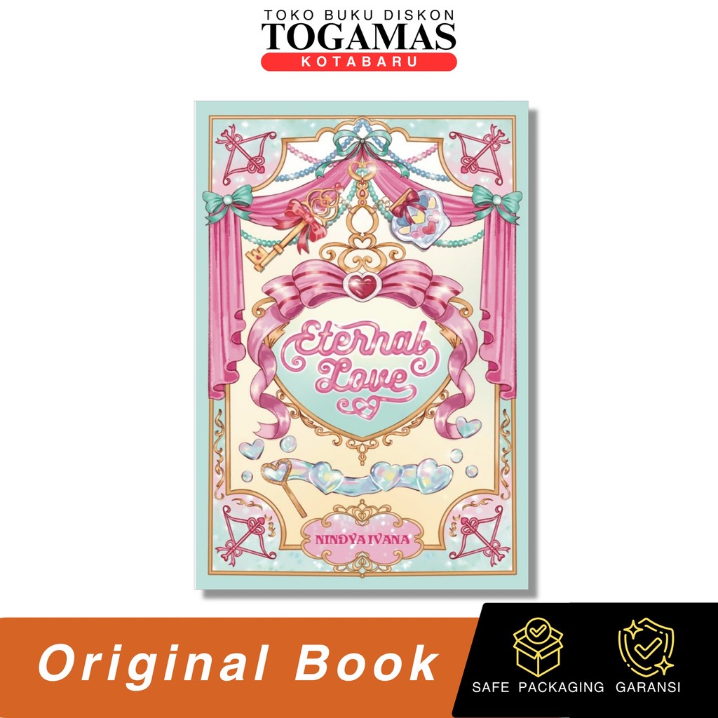Eternal Love - Nindya Ivana - Novel Original