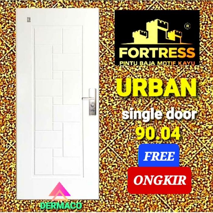 ORIGINAL FORTRESS URBAN 90.04 PUTIH / PINTU BAJA FORTRESS / PINTU KAMAR READY STOCK