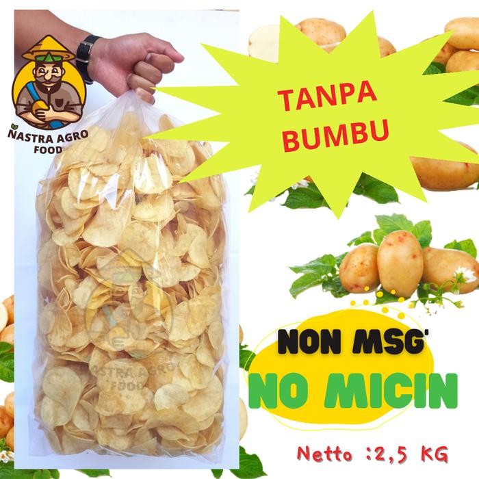 

KERIPIK KENTANG TANPA BUMBU DENGAN BERAT 2,5 KG