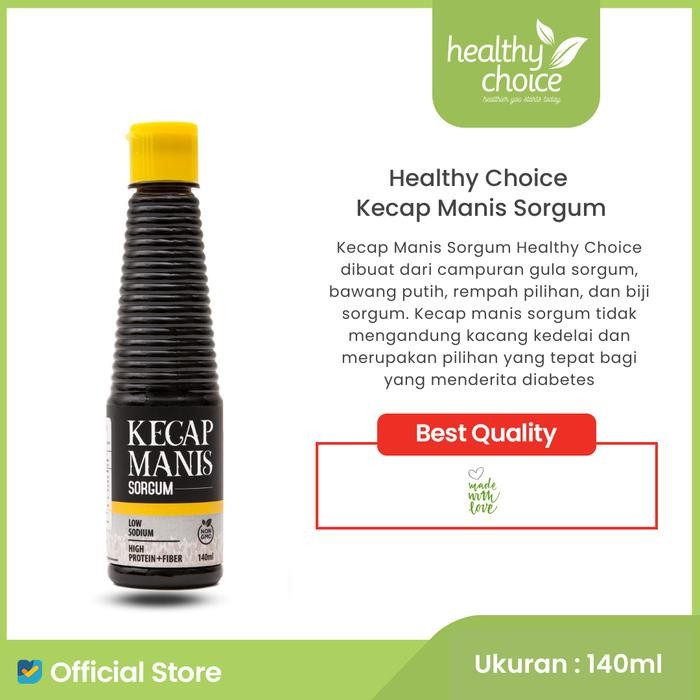 

Stok Baru Healthy Choice Kecap Manis Sorgum Kecap Sehat 140 ml Alami