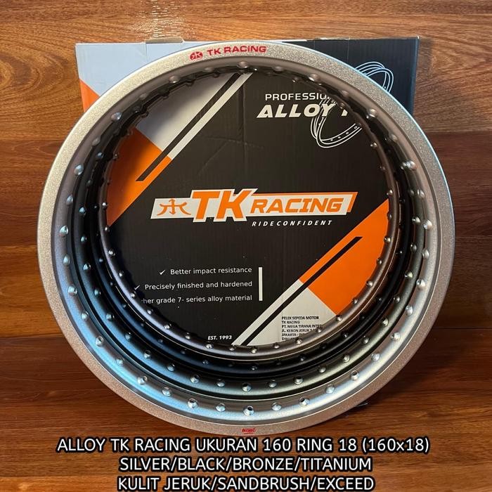 Alloy Tk Racing 160 Ring 18 Silver/Black/Titanium/Bronze Kulit Jeruk/Exceed Original