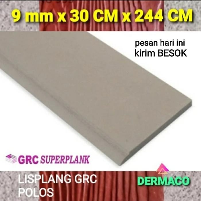 SUPER PLANK GRC / LISPLANG POLOS GRC 30 CM / SUPER PLANK / LISPLANK 30