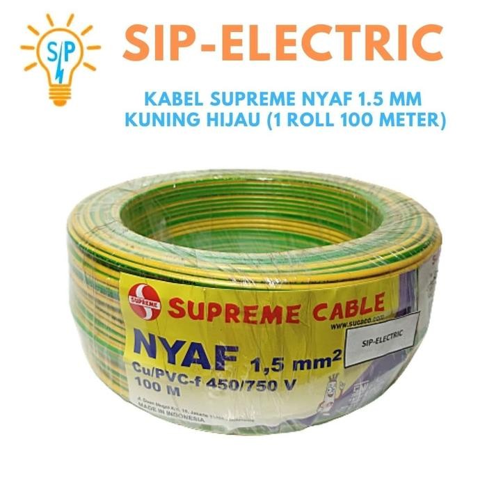 Kabel Supreme Nyaf 1.5 Mm Kuning Hijau (1 Roll 100 Meter)