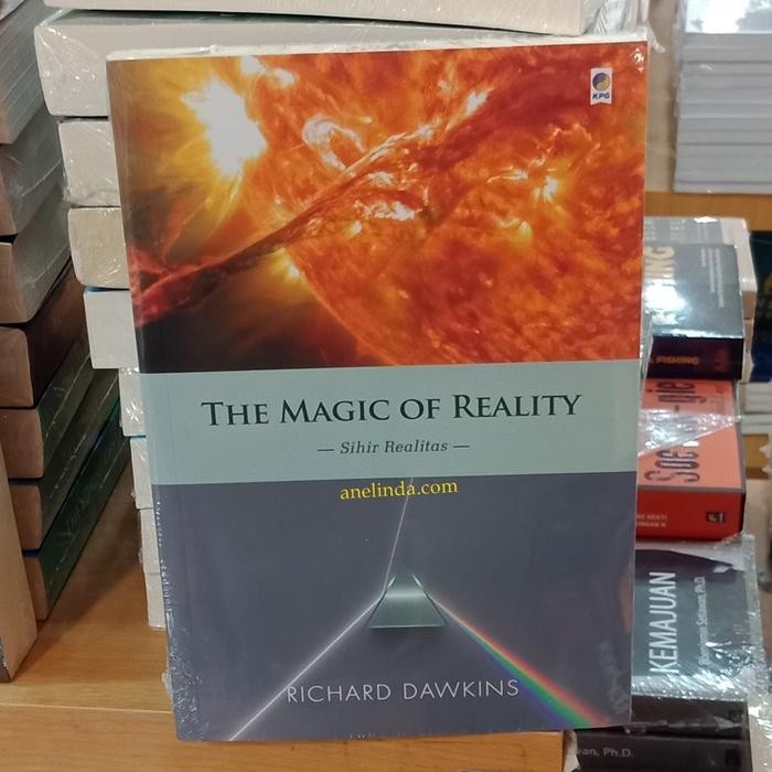 THE MAGIC OF REALITY - SIHIR REALITAS OLEH RICHARD DAWKINS