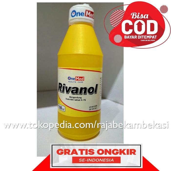 Rivanol 100 ml - Pembersih Luka Rivanol 100ml