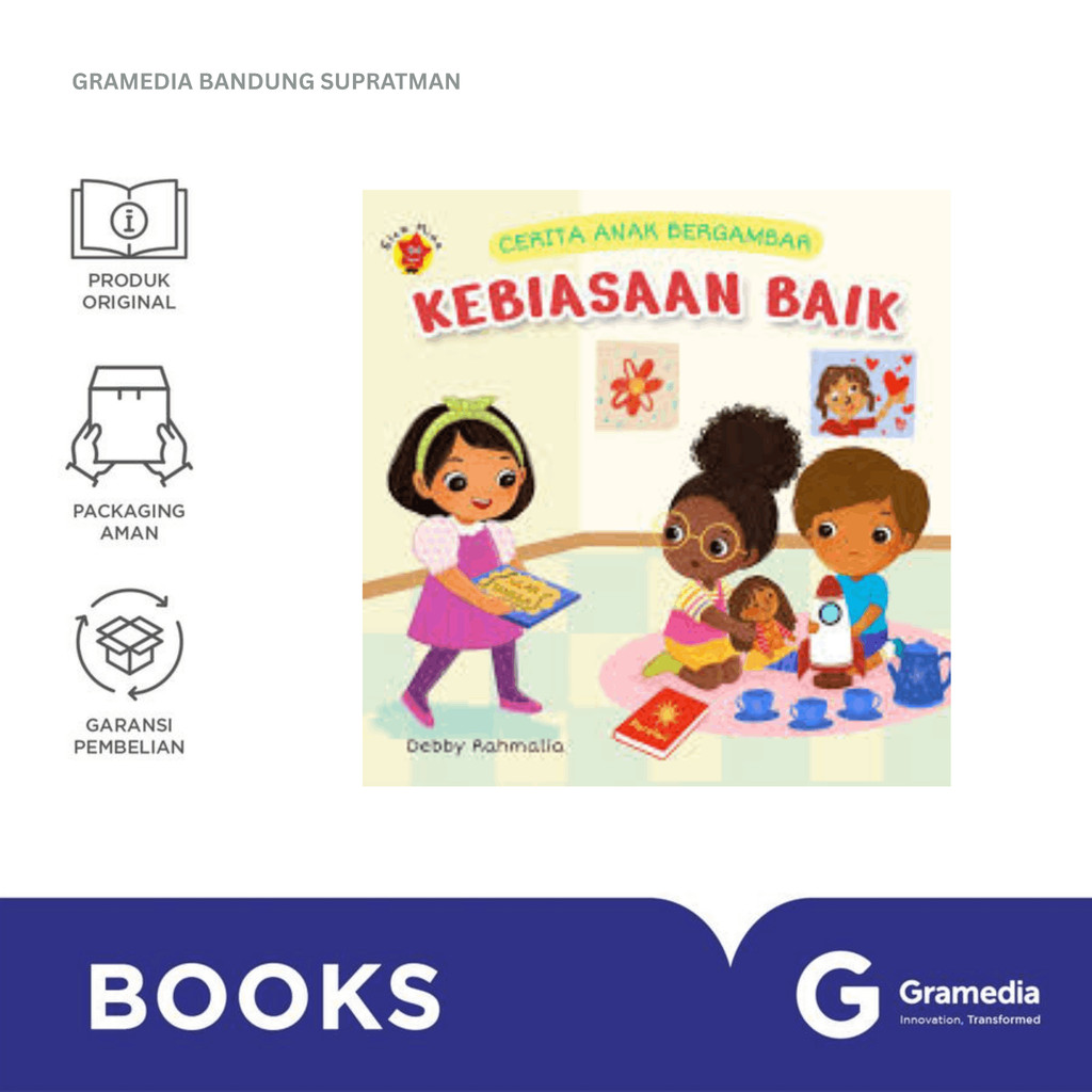 Gramedia Bandung Supratman | CERITA ANAK BERGAMBAR: KEBIASAAN BAIK | Buku Belajar Anak | Buku Anak O