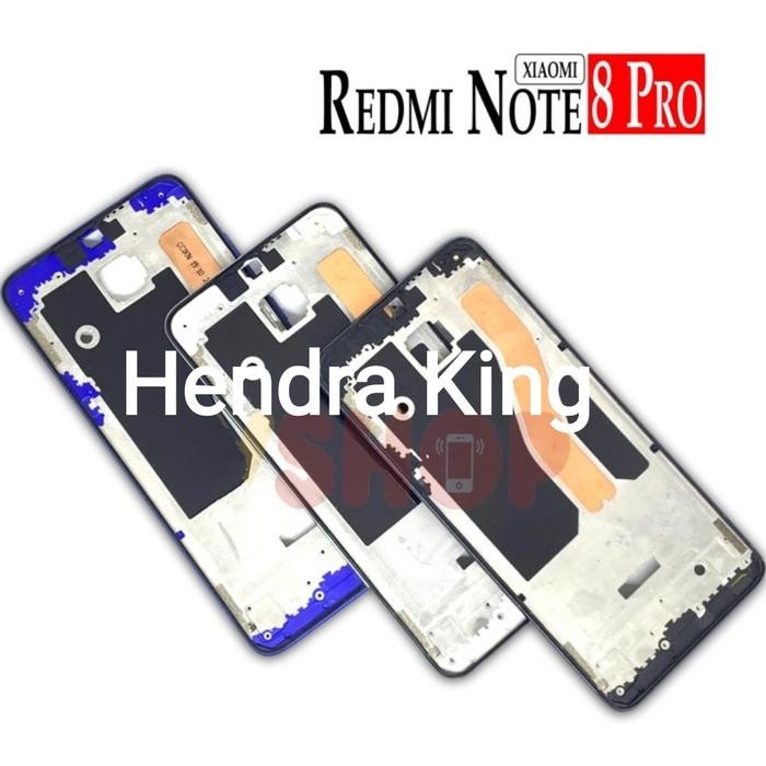 Tulang Frame Lcd Redmi Note 8 Pro - Tatakan Lcd Redmi Note 8 Pro