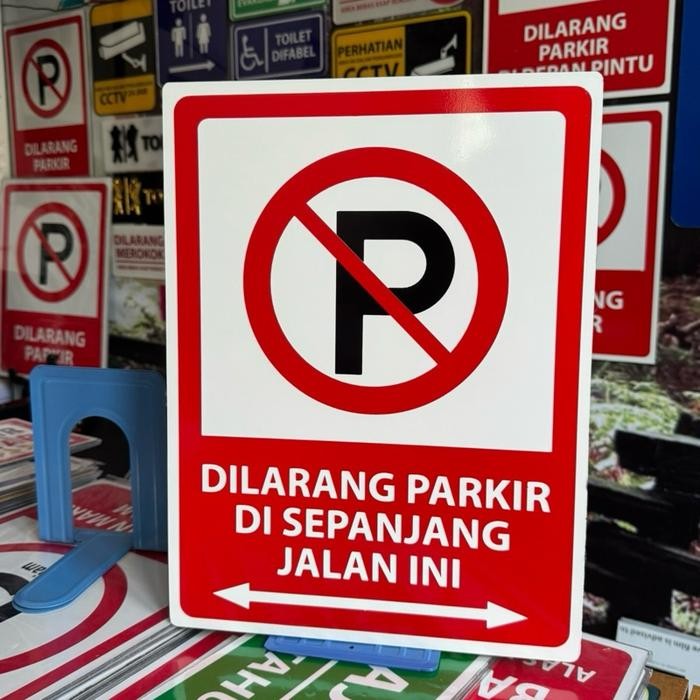 

SIGN/RAMBU DILARANG PARKIR DI SEPANJANG JALAN INI BAHAN ACP 3MM DENGAN STIKER REFLEKTIF