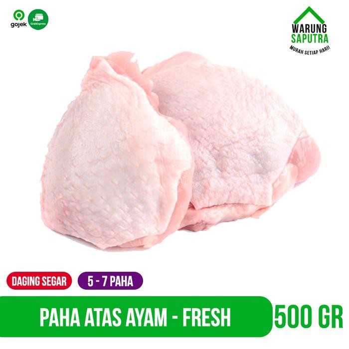 

Pilihan- Daging Ayam Paha Atas Potong Segar Chicken Thighs 500G