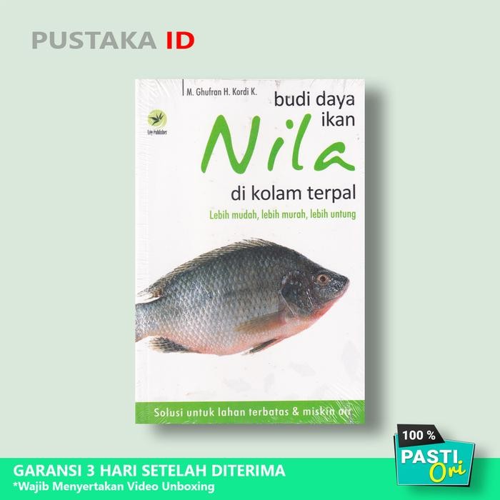 Buku Budidaya Ikan Nila di Kolam Terpal - Lebih Mudah, Lebih Murah
