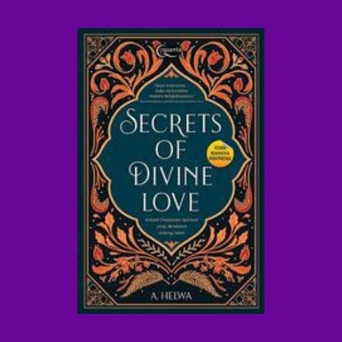 Buku Secrets Of Divine Love - Edisi Bahasa Indonesia / Original