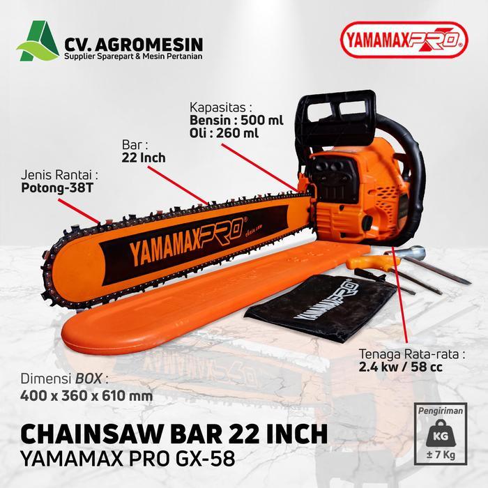GERGAJI MESIN 22 INCH YAMAMAX PRO GX58 CHAINSAW SENSO PROMO TERMURAH