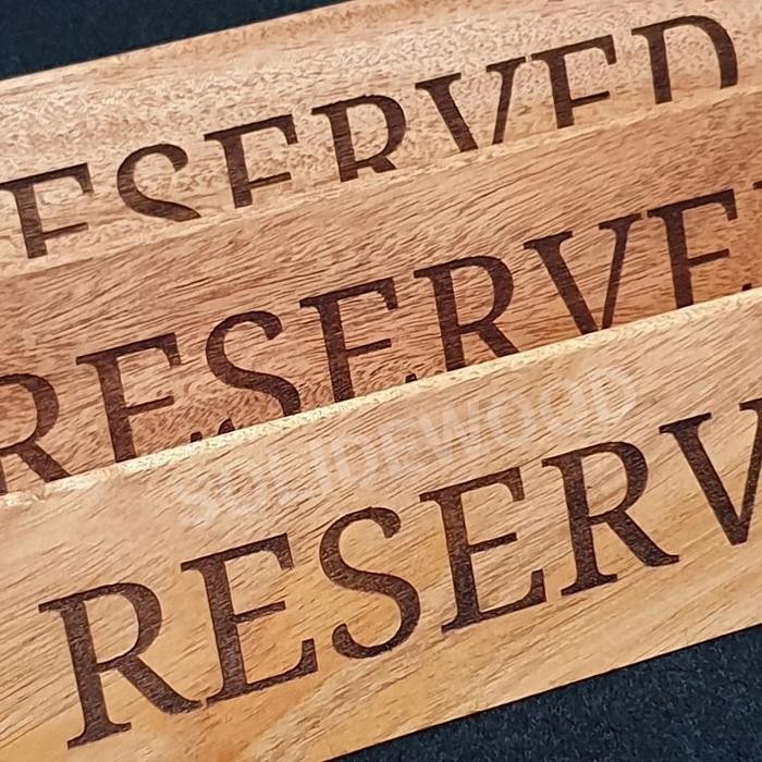 

RESERVED SIGN ( 2 SISI ) TABLE WOOD TANDA RESERVE TAG MEJA