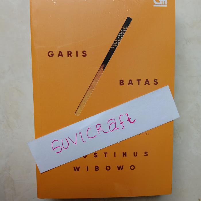 buku Garis Batas Agustinus Wibowo