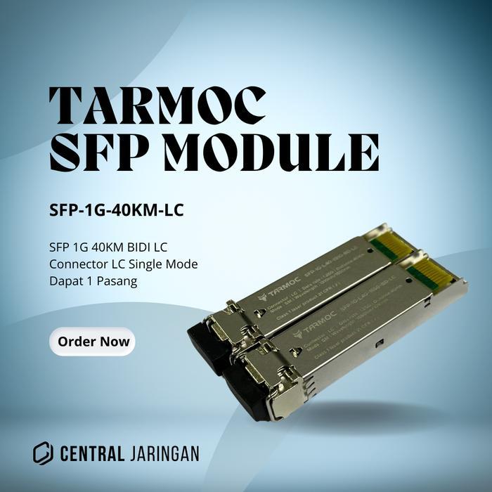Tarmoc Sfp-1G-L40-Bd-Lc Sfp 1G Bidi 40Km Sfp 1G 40Km Single Mode