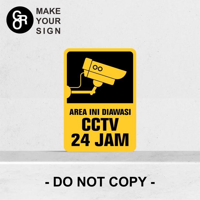

RAMBU AREA INI DIAWASI CCTV 24 JAM 35X50CM