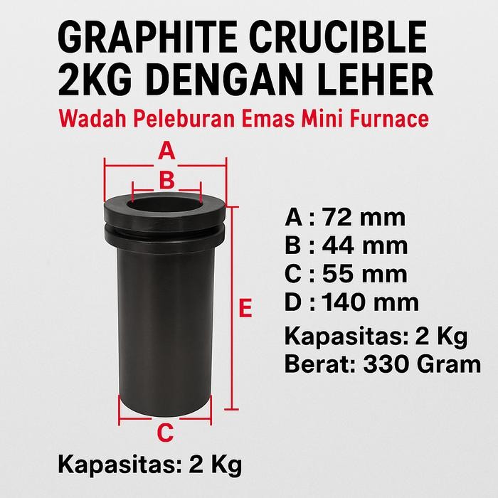 Terlaris Graphite Crucible 2Kg Dengan Leher - Wadah Peleburan Emas Mini Furnace