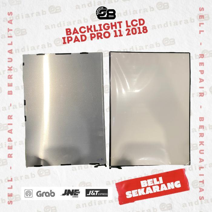 NEW BACKLIGHT LCD IPAD PRO 11 / 12.9 INCH 2015 2018 2020 2021 GEN 1 2 3 KACA LAMPU BELAKANG LCD
