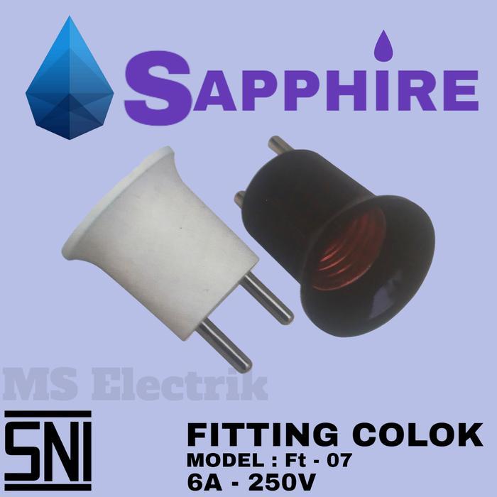 Fitting Colok / Fitting Test Lampu SNI