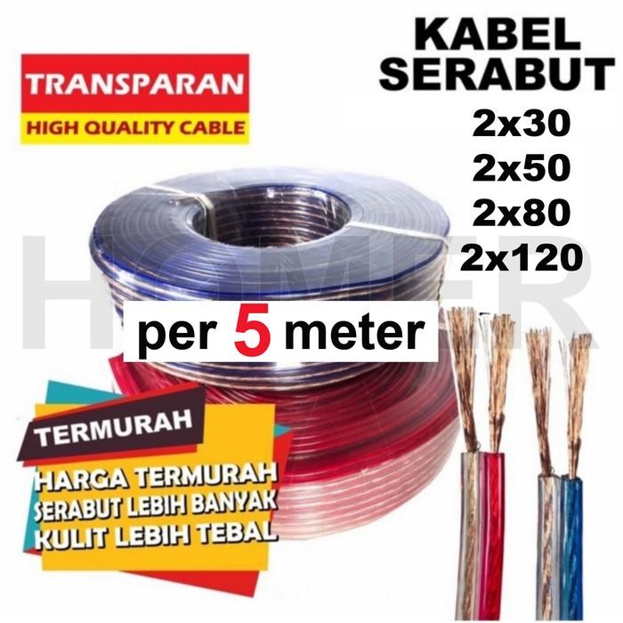BERKUALITAS KABEL SERABUT TRANSPARAN KABEL MONSTER KABEL SERABUT KABEL LISTRIK KABEL AUDIO KABEL