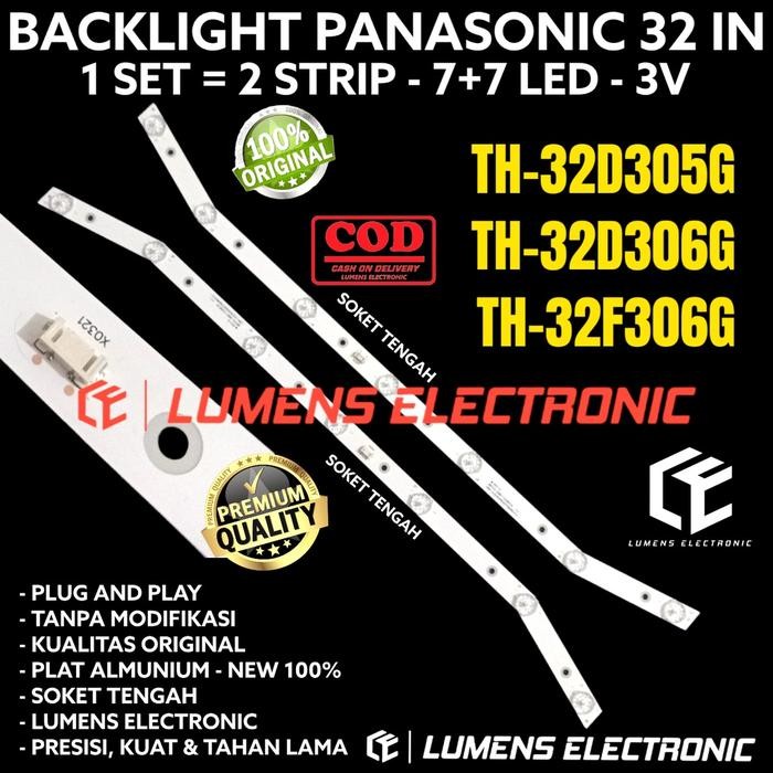 BACKLIGHT TV LED PANASONIC 32 INC TH-32D305G TH- 32D306G LAMPU BL 7K 3V TH 32D305 32D306 G TH