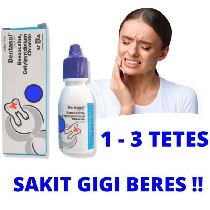 ORIGINAL DENTASOL 10 ML OBAT SAKIT GIGI BERLUBANG PALING AMPUH / OBAT SAKIT GIGI ANAK DAN DEWASA