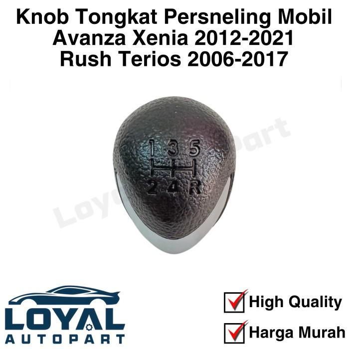 Knob Knob Tongkat Persneling Mobil Avanza Xenia 2012-2021 Rush Terios 2006-2017 Harga Satuan Best