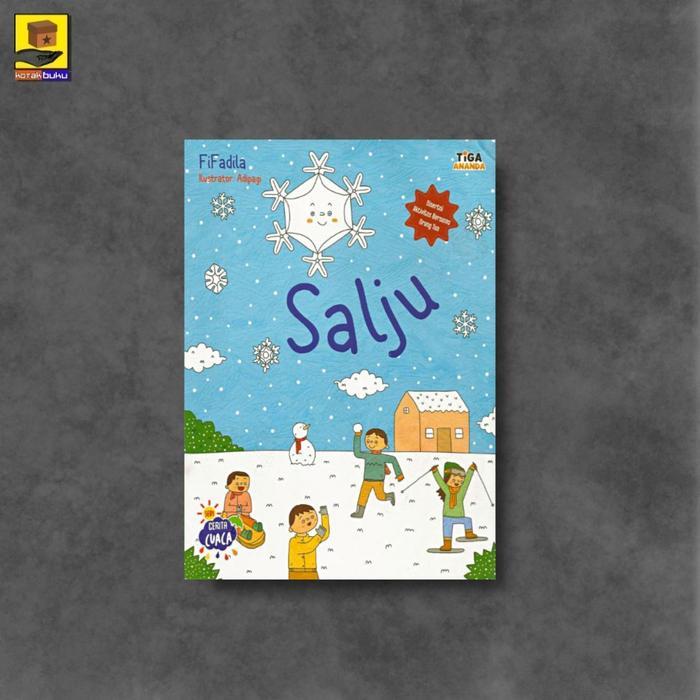Seri Cerita Cuaca / Buku Anak TK PAUD / Cerita Anak / Buku Cerita Anak - Salju