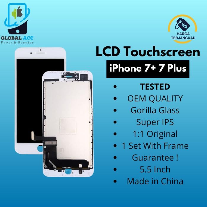 Original LCD + Touchscreen iPhone 7 plus ORIGINAL OEM 100% Tepercaya