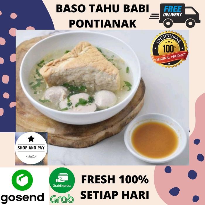Pilihan- Baso Tahu Isi Babi Bakso Khas Pontianak Kalimantan Khusus Gosend/Grab