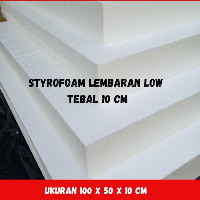 Pilihan- Styrofoam Lembaran / Sterofoam Lembaran Tebal 10 Cm Low