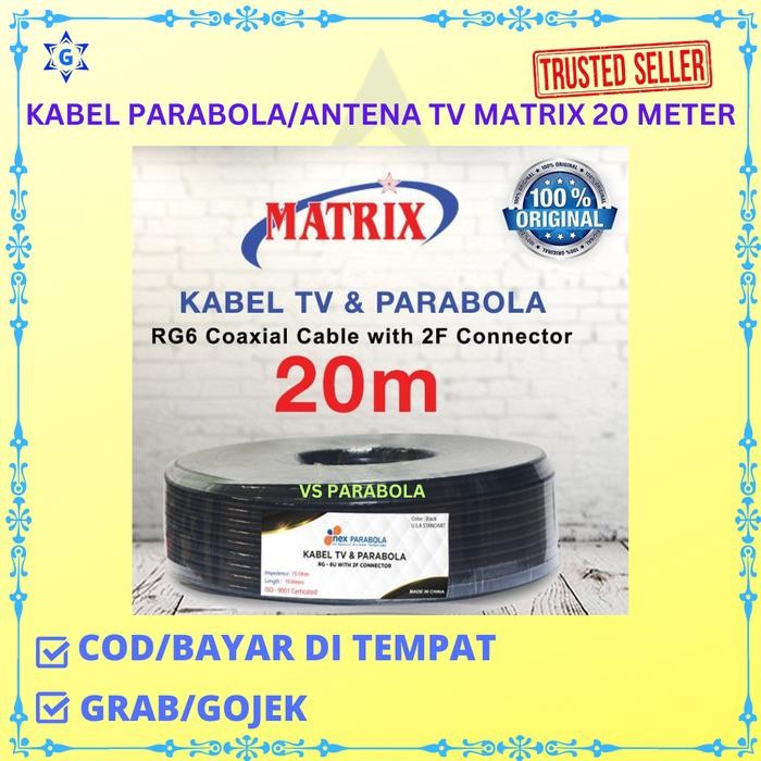 w867- Kabel Parabola Antena Tv Matrix Rg 6 Panjang 20 Meter