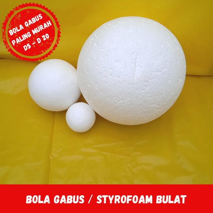 Pilihan- Bola Styrofoam / Bola Gabus / Styrofoam Bulat/ Sterofoam Bola Gabus
