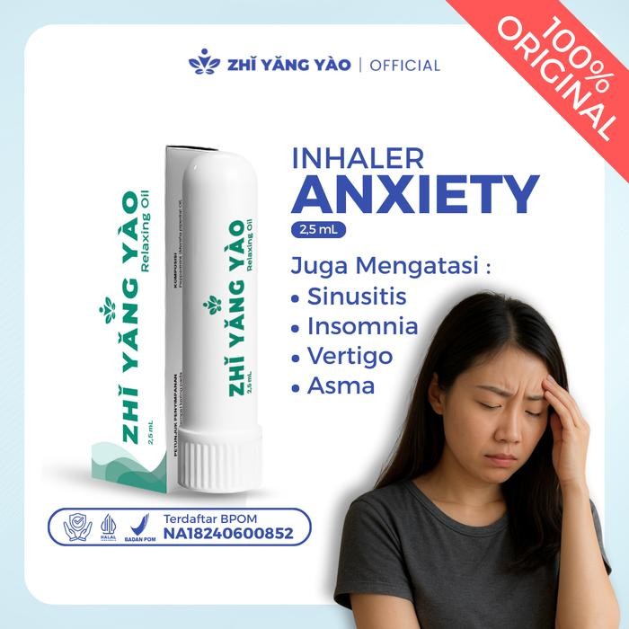 Zhi Yang Yao - Inhaler Anixety Gangguan Kecemasan Panik Herbal Anxiety Relief BPOM Aromaterapi