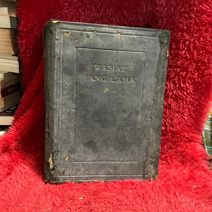 BUKU LANGKA : BUKU WASIAT JANG LAMA ( SEGALA KITAB PERJANJIAN LAMA ATAU KITAB TORAT DAN KITAB ZABOER