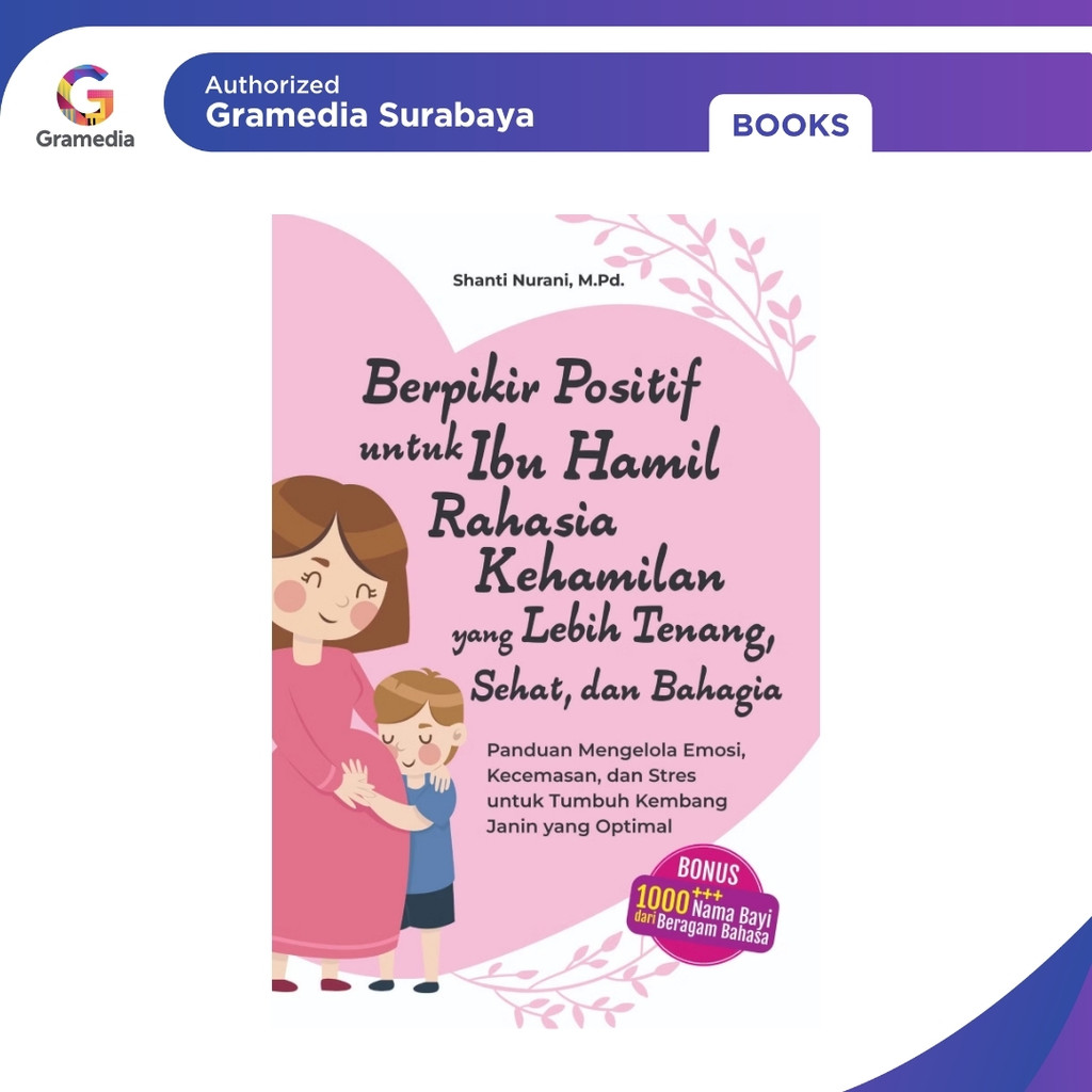 Gramedia Surabaya - Berpikir Positif Untuk Ibu Hamil