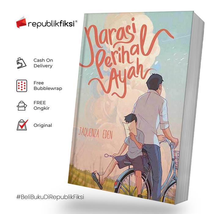 Novel Narasi Perihal Ayah - Jaquenza Eden - Akad