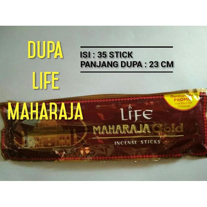 dupa life Maharaja