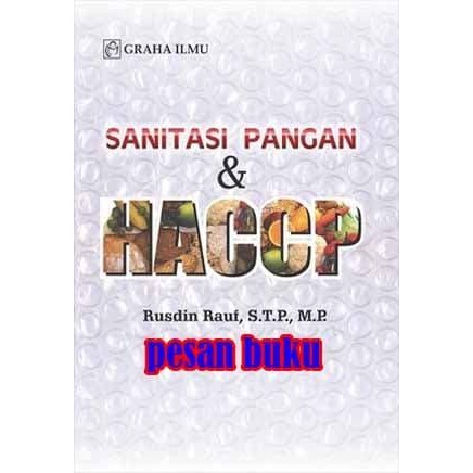 

Buku Sanitasi Pangan & HACCP - Rusdin Rauf