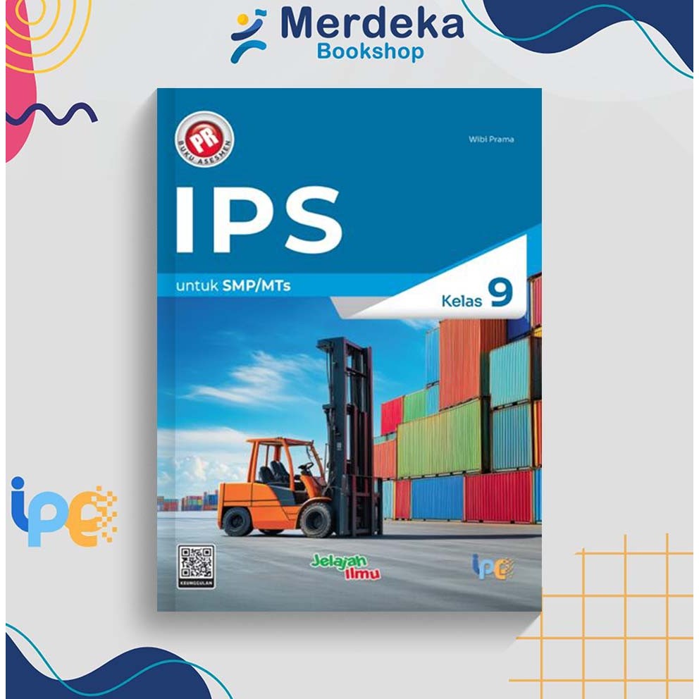 Buku Siswa PR Interaktif IPS (Ilmu Pengetahuan Sosial) Untuk SMP/MTs Kelas 9 Kurikulum Merdeka - Int