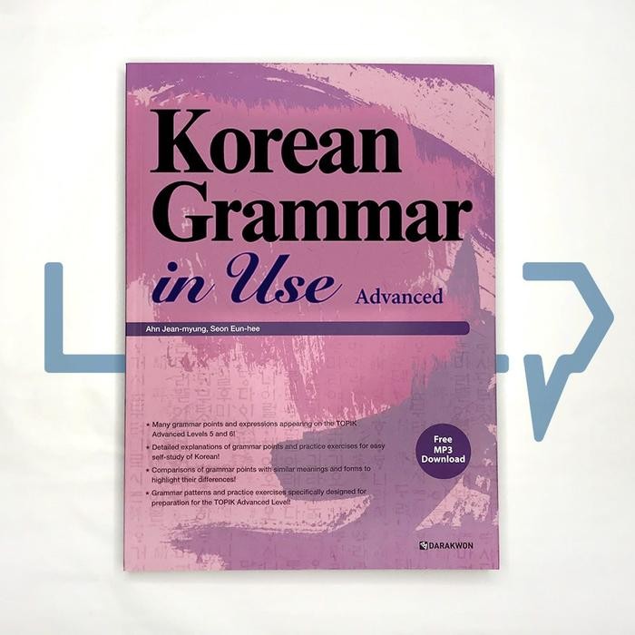Korean Grammar In Use Advanced (English). Bahasa Korea