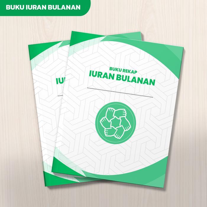 Buku Rekap Iuran Bulanan / Buku Catatan Pembayaran Iyuran / Iuran Warga, Iuran Sampah, RT/RW