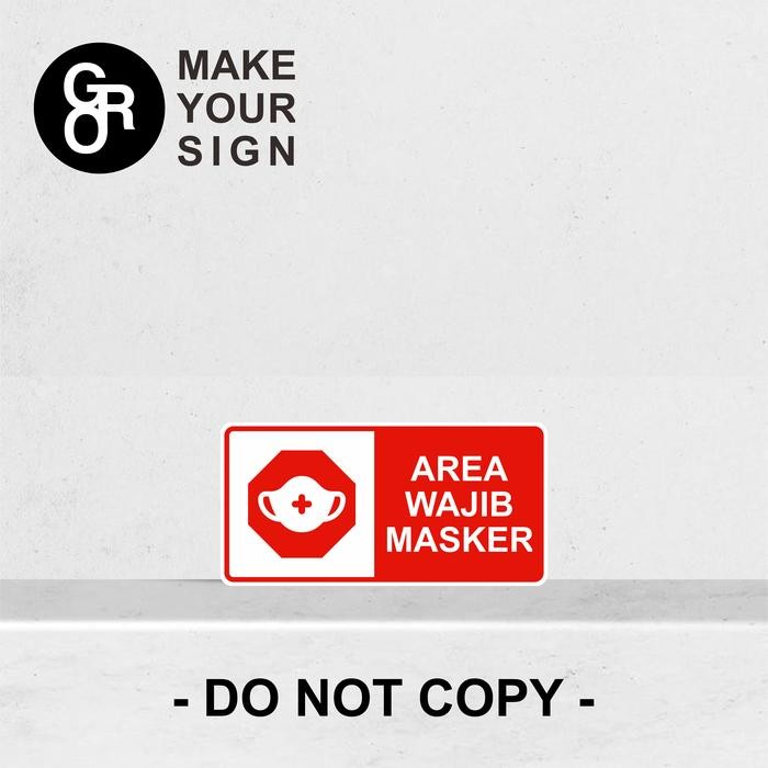 

RAMBU AKRILIK/ACRYLIC/ AREA WAJIB MASKER 15X30CM