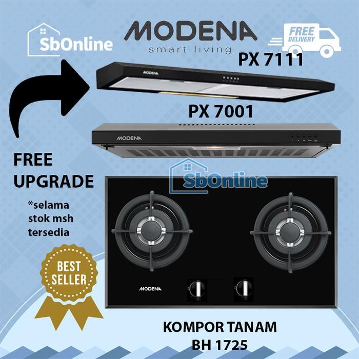 Paket Modena Kompor Tanam Bh 1725+Cooker Hood Px 7001 Pabrik