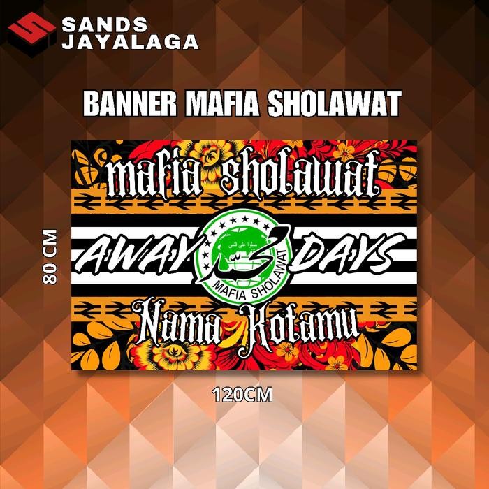 TERLARIS Banner Mafia Sholawat Bisa Custom - Terbaru bener READY STOCK