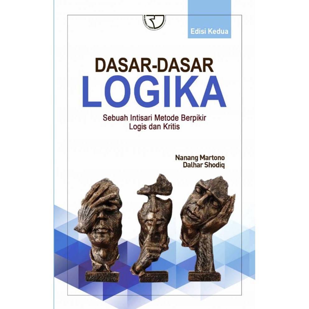 Dasar-dasar Logika – Nanang Martono #RAJAWALI