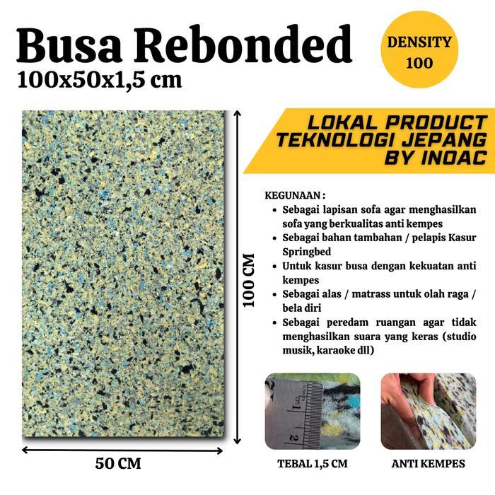 Busa Rebounded Rebonit Density 100 - Busa Rebonit Padat 100x50x1,5 CM