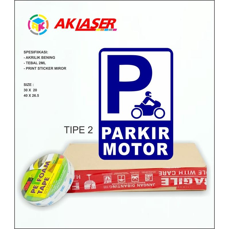 

AKRILIK SIGNAGE AREA PARKIR MOTOR TIPE 2
